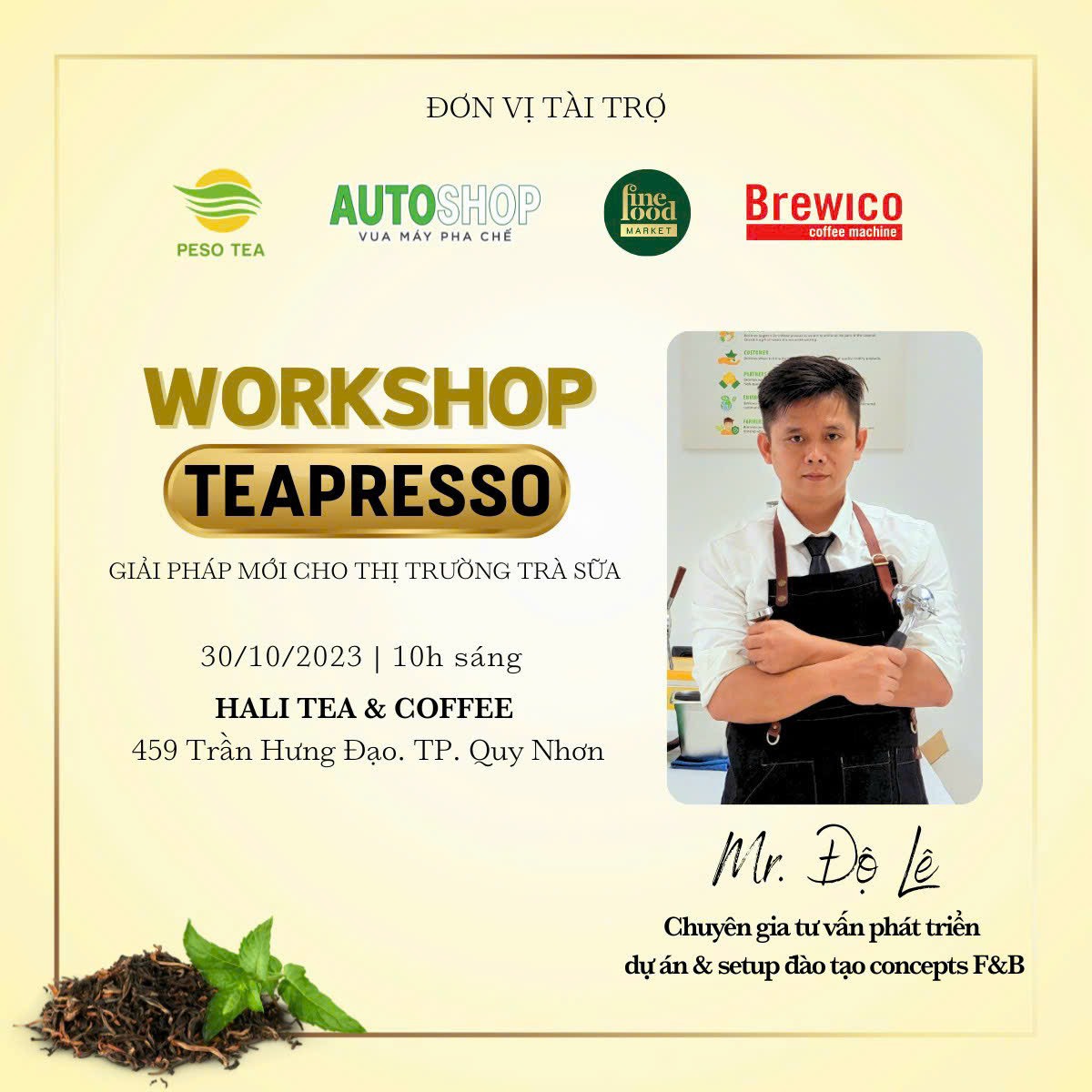 WORKSHOP TEAPRESSO - GIẢI PHÁP MỚI CHO THỊ TRƯỜNG TRÀ SỮA